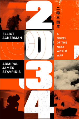 2034: A Novel of the Next War